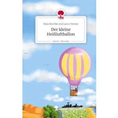 Abbildung von Der kleine Heißluftballon. Life is a Story story.one