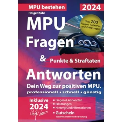 Abbildung von MPU Fragen &amp; Antworten Punkte Straftaten: Dein Weg zur positiven