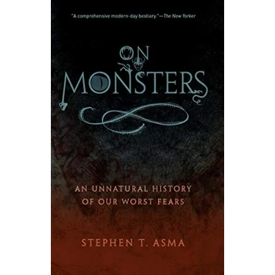Abbildung von On Monsters: An Unnatural History of Our Worst Fears