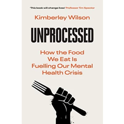 Abbildung von Unprocessed: What Your Diet Is Doing to Brain