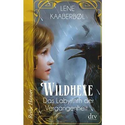 Abbildung von Wildhexe Das Labyrinth der Vergangenheit (Die Reihe, Band 5)