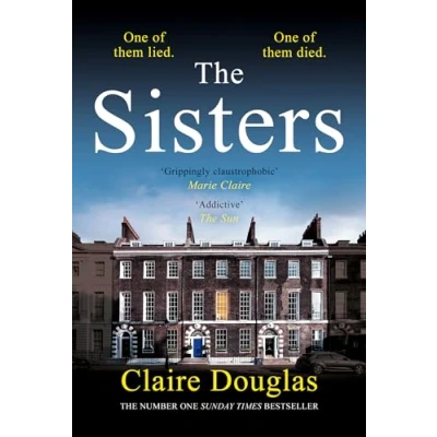 Abbildung von The Sisters: A gripping psychological Suspense: thriller from Sunday Times No.1 bestselling author of Girls Who Disappeared