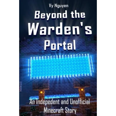 Abbildung von Beyond the Warden&#039;s Portal Alex and Steve Legends Book 1: Minecraft Series (Independent Unofficial)