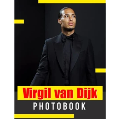 Abbildung von 𝕍𝕚𝕣𝕘𝕚𝕝 𝕧𝕒𝕟 𝔻𝕚𝕛𝕜 Photobook: Photo Album Collection Of A Professional Football Player With 40 Great Photos Inside Gifts For All His Fans To Decor And Relax