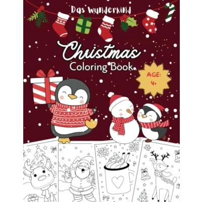 Abbildung von Christmas Coloring Book for Kids 2023 2024: Ideal 4+ year olds 60 Pages Super Cute Festive Designs Perfect Gift Idea (Christmas Activity Books 2024)