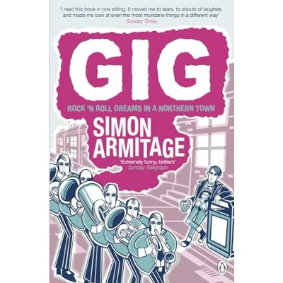 Abbildung von Gig: the Life and Times of a Rock star Fantasist bestselling memoir from new Poet Laureate
