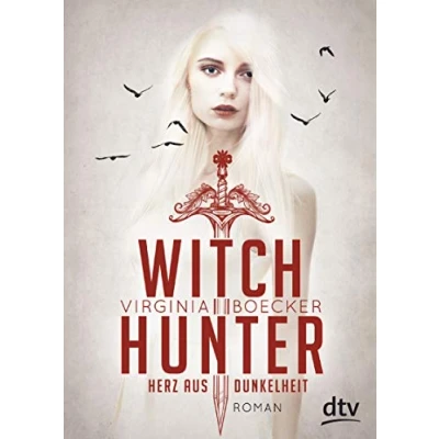 Abbildung von Witch Hunter Herz aus Dunkelheit: Roman (Die Reihe, Band 2)