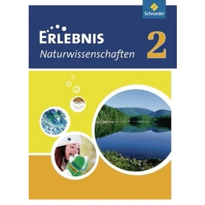Abbildung von Erlebnis Naturwissenschaften Ausgabe 2010 für Hessen und Niedersachsen: Schülerband 2