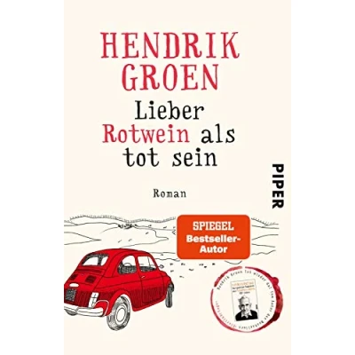 Abbildung von Lieber Rotwein als tot sein