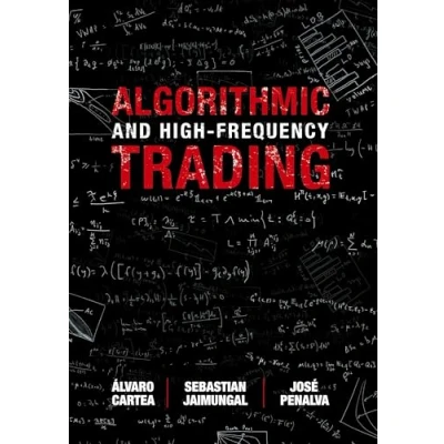 Abbildung von Algorithmic and High Frequency Trading (Mathematics, Finance Risk)