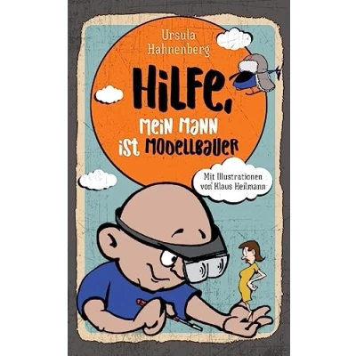 Abbildung von Hilfe, mein Mann ist Modellbauer
