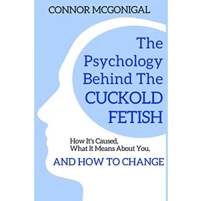 Abbildung von The Psychology Behind Cuckold Fetish: How It&#039;s Caused, What It Means About You, And To Change