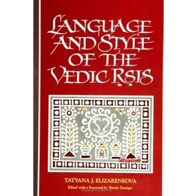 Abbildung von Language and Style of the Vedic Rsis (SUNY Series in Hindu Studies)