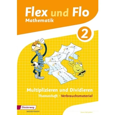 Abbildung von Flex und Flo Ausgabe 2014: Themenheft Multiplizieren Dividieren 2 Verbrauchsmaterial