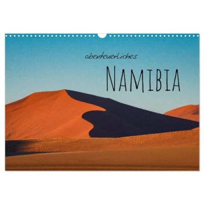 Abbildung von Abenteuerliches Namibia (Wandkalender 2025 DIN A3 quer), CALVENDO Monatskalender