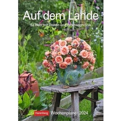 Abbildung von Auf dem Lande Wochenplaner 2024. Dekorativer Wandplaner zum Eintragen mit 53 schönen Fotos und Zitaten. Termin Kalender 2024 für die Wand. 25 x 35,5 cm: Blatt Zitaten Wochenchronik
