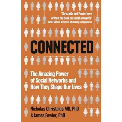 Abbildung von Connected: The Amazing Power of Social Networks and How They Shape Our Lives