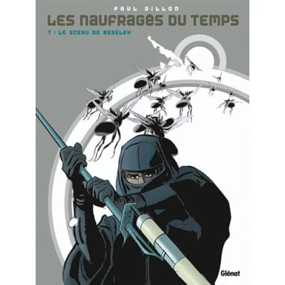 Abbildung von Les naufragés du temps Tome 07: Le sceau de Berselek