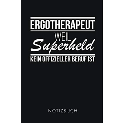 Abbildung von ERGOTHERAPEUT NOTIZBUCH: Lustiges Geschenk für einen Ergotherapeuten I Notizbuch, 110 linierte Seiten Format 6x9 Zoll, DIN A5 Soft Cover matt