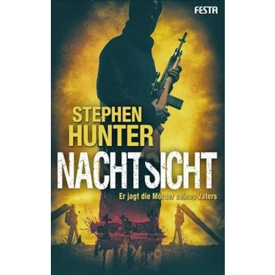 Abbildung von Nachtsicht: Er jagt die Mörder seines Vaters