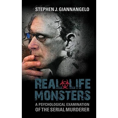 Abbildung von Real Life Monsters: A Psychological Examination of the Serial Murderer