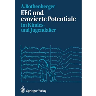 Abbildung von EEG und evozierte Potentiale im Kindes Jugendalter