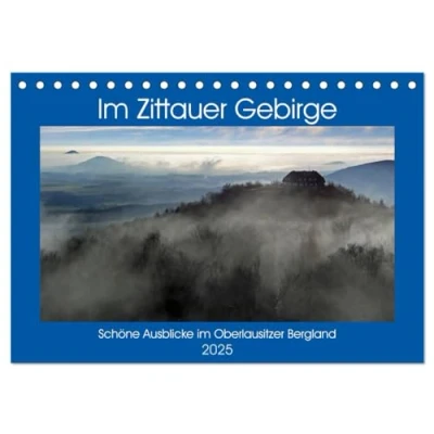 Abbildung von Das Zittauer Gebirge (Tischkalender 2025 DIN A5 quer), CALVENDO Monatskalender