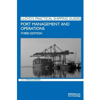 Abbildung von Port Management and Operations (Lloyd&#039;s Practical Shipping Guides)