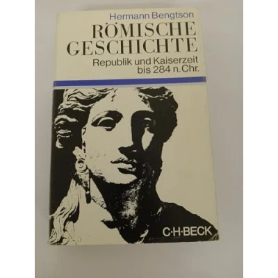 Abbildung von Römische Geschichte: Republik und Kaiserzeit bis 284 n. Chr.