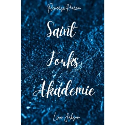 Abbildung von Saint Forks Akademie: Band 2