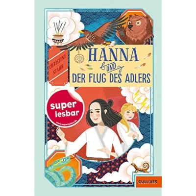 Abbildung von Hanna und der Flug des Adlers (Super lesbar)