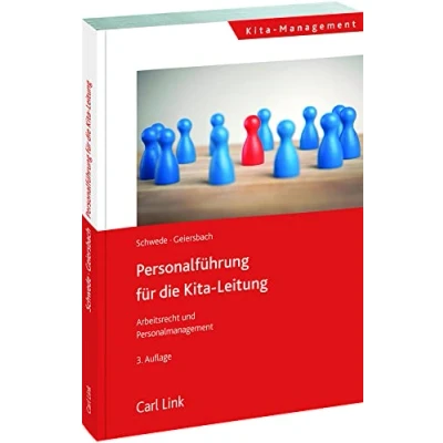 Abbildung von Personalführung für die Kita Leitung: Arbeitsrecht, Recruiting und Personalmanagement