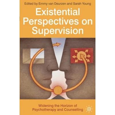 Abbildung von Existential Perspectives on Supervision: Widening the Horizon of Psychotherapy and Counselling