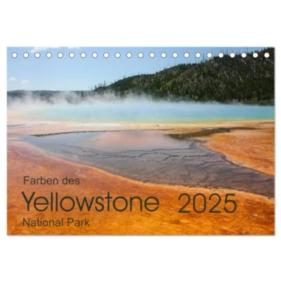 Abbildung von Farben des Yellowstone National Park 2025 (Tischkalender DIN A5 quer), CALVENDO Monatskalender