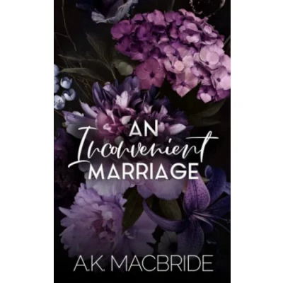 Abbildung von An Inconvenient Marriage: Special Edition (Destined Vows: Edition, Band 1)