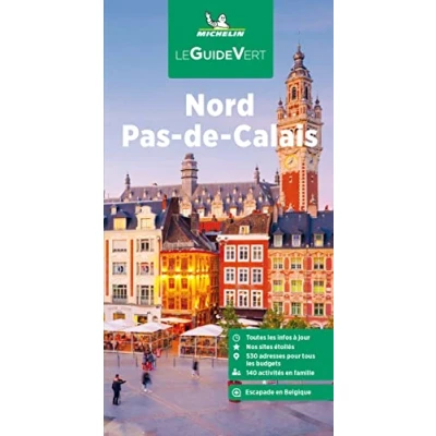 Abbildung von Michelin Le Guide Vert Nord Pas de Calais (MICHELIN Grüne Reiseführer)