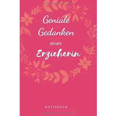 Abbildung von Geniale Gedanken einer Erzieherin Notizbuch: Lustiges Tagebuch Notizheft Schreibblock Planer mit 120 linierten Seiten, auch als Geschenkidee Softcover Größe ca. A5 (6x9“)