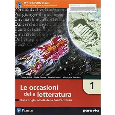Abbildung von le occasioni della letteratura. Per Scuole superiori. Con e book. espansione online. Dalle origini all’età controriforma (Vol. 1)
