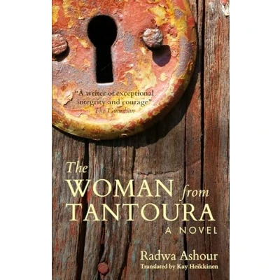 Abbildung von The Woman from Tantoura: A Novel Palestine (Hoopoe Fiction)