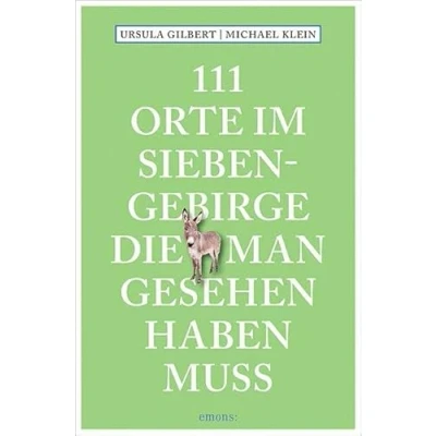 Abbildung von 111 Orte im Siebengebirge, die man gesehen haben muss