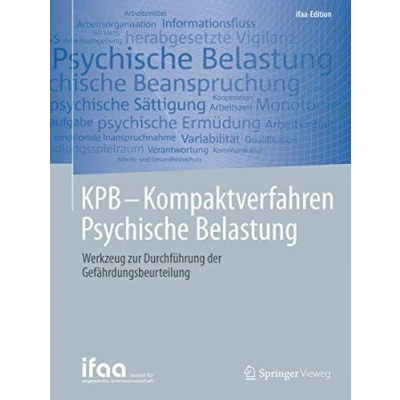 Abbildung von KPB Kompaktverfahren Psychische Belastung: Werkzeug zur Durchführung der Gefährdungsbeurteilung (ifaa Edition)