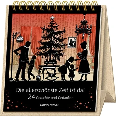 Abbildung von Tischkalender: Die allerschönste Zeit ist da! 24 Gedichte und Gedanken