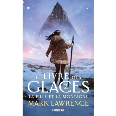 Abbildung von Le Livre des glaces, T2 : la Fille et Montagne