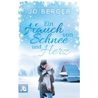 Abbildung von Ein Hauch von Schnee und Herz: Liebe in Hope Valley
