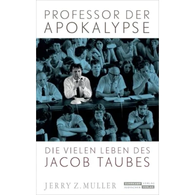 Abbildung von Professor der Apokalypse: Die vielen Leben des Jacob Taubes 1. Platz WELT Sachbuchbestenliste