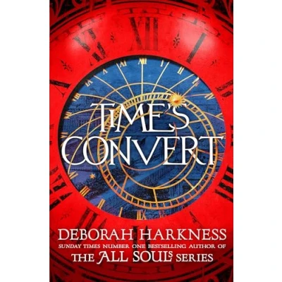 Abbildung von Time&#039;s Convert: return to the spellbinding world of A Discovery Witches