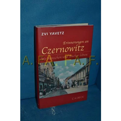 Abbildung von Erinnerungen an Czernowitz: Wo Menschen und Bücher lebten