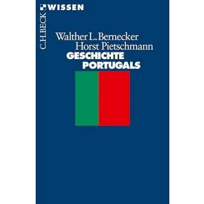 Abbildung von Geschichte Portugals: Vom Spätmittelalter bis zur Gegenwart (Beck&#039;sche Reihe)