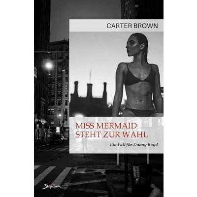 Abbildung von Miss Mermaid steht zur Wahl Ein Fall für Danny Boyd: Der Krimi Klassiker!
