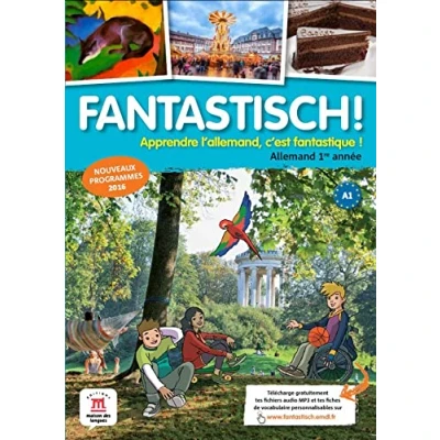 Abbildung von Fantastisch! 1ere année (A1) Livre de l&#039;élève d&#039;allemand